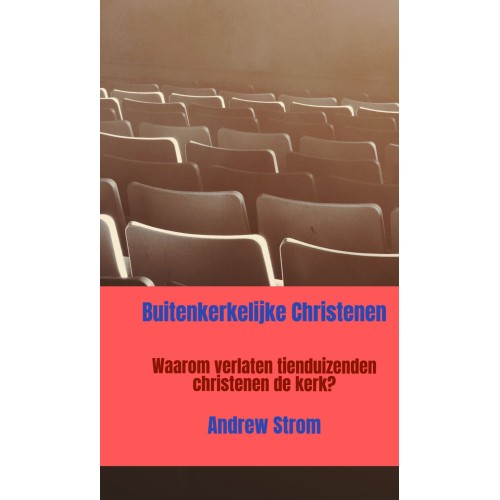 Buitenkerkelijke christenen Buitenkerkelijke christenen