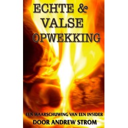 Wahre und falsche Erweckung