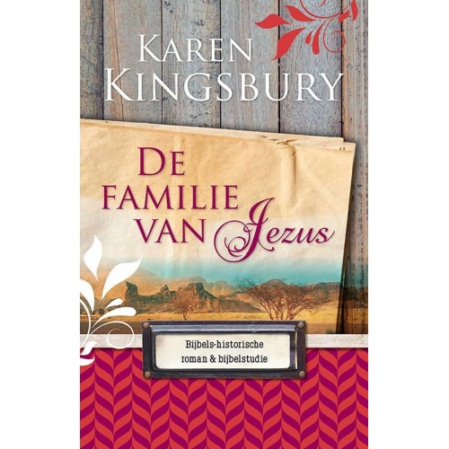 De familie van Jezus De familie van Jezus